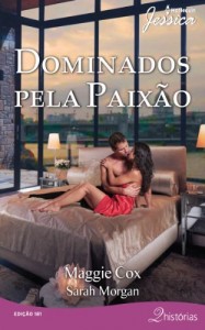 Baixar Dominados pela Paixão – Harlequin Jessica Ed.181 pdf, epub, eBook