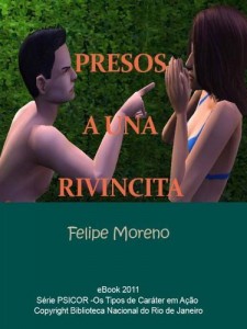 Baixar Presos a una Rivincita (PSICOR, os tipos de caráter em ação) pdf, epub, eBook