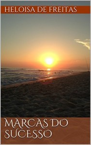 Baixar Marcas do Sucesso: Marcas do Sucesso pdf, epub, eBook