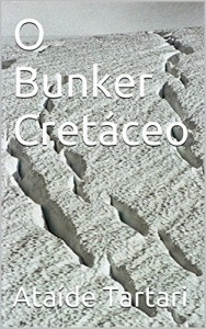 Baixar O Bunker Cretáceo pdf, epub, eBook