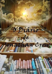 Baixar O Di&aacute;rio de Jonathan Crow pdf, epub, eBook