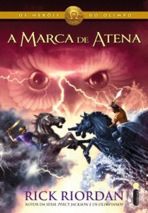Baixar A marca de Atena (Os her&oacute;is do Olimpo Livro 3) pdf, epub, eBook