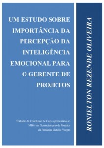 Baixar Um estudo sobre a importância da percepção da Inteligência Emocional para o Gerente de Projetos (Portuguese Edition) pdf, epub, eBook