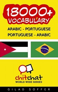 Baixar 18000+ Portuguese – Arabic Arabic – Portuguese Vocabulary (ChitChat WorldWide) pdf, epub, eBook