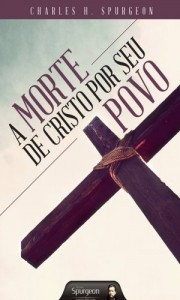 Baixar A Morte de Cristo por Seu Povo pdf, epub, eBook