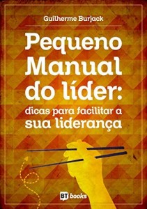 Baixar Pequeno Manual da lideran&ccedil;a crist&atilde;: Dicas para facilitar a sua vida como l&iacute;der pdf, epub, eBook