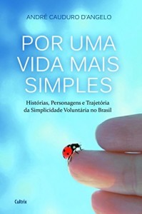 Baixar Por Uma Vida Mais Simples pdf, epub, eBook