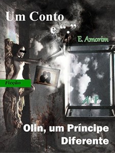 Baixar Olin, um Principe Diferente (Coleção Um Conto e “.”) pdf, epub, eBook