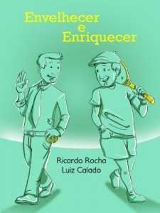 Baixar Envelhecer e Enriquecer: A importância do caixinha pdf, epub, eBook