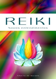 Baixar Reiki: Novos Entendimentos pdf, epub, eBook
