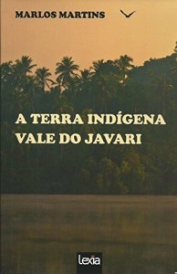 Baixar A terra indígena Vale do Javari pdf, epub, eBook