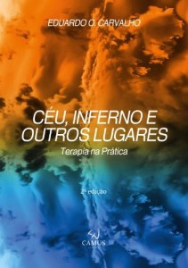 Baixar Céu, Inferno e Outros Lugares: Terapia na prática pdf, epub, eBook
