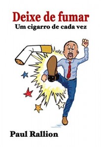 Baixar Deixe de fumar: Um cigarro de cada vez pdf, epub, eBook