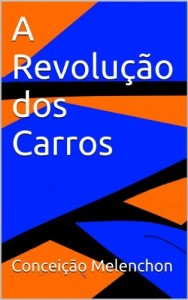 Baixar A Revolução dos Carros pdf, epub, eBook