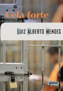 Baixar Cela Forte pdf, epub, eBook