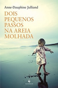 Baixar Dois Pequenos Passos na Areia Molhada pdf, epub, eBook