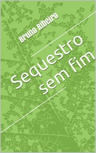 Baixar Sequestro sem fim pdf, epub, eBook