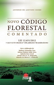 Baixar Novo C&oacute;digo Florestal comentado pdf, epub, eBook