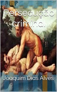 Baixar Persecução criminal pdf, epub, eBook