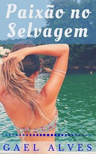 Baixar Paixão no Selvagem pdf, epub, eBook