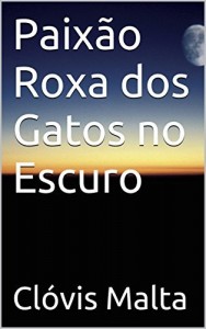 Baixar Paixão Roxa dos Gatos no Escuro pdf, epub, eBook
