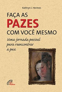 Baixar Faça as pazes com você mesmo pdf, epub, eBook