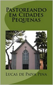 Baixar Pastoreando em Cidades Pequenas pdf, epub, eBook