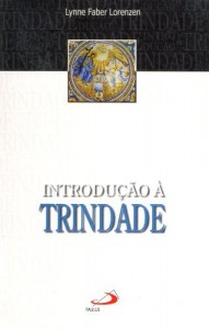 Baixar Introdução à Trindade (Teologia Hoje) pdf, epub, eBook