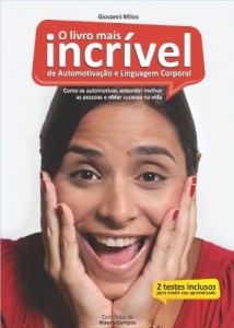 Baixar O Livro Mais Incrível de Automotivação e Linguagem Corporal pdf, epub, eBook