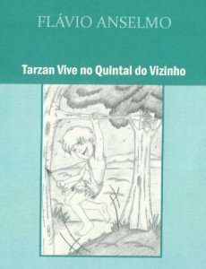 Baixar Tarzan vive no quintal do vizinho pdf, epub, eBook