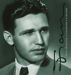 Baixar Fran Martins, o escritor e o mundo.: Biografia pdf, epub, eBook