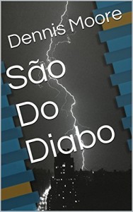 Baixar S&atilde;o Do Diabo pdf, epub, eBook