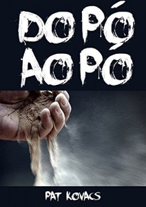 Baixar do Pó ao Pó pdf, epub, eBook