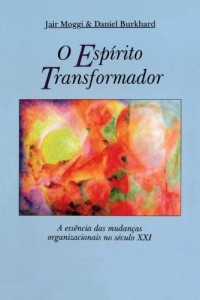 Baixar O Espírito Transformador pdf, epub, eBook