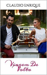 Baixar ROMANCE: Viagem De Volta (Romances em Portugues, Literatura e Fic&ccedil;&atilde;o, Temas Rom&acirc;nticos, Os Her&oacute;is Rom&acirc;nticos,… pdf, epub, eBook