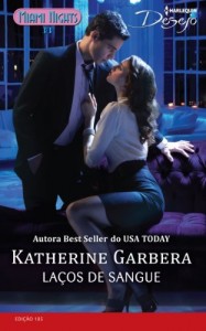 Baixar La&ccedil;os de Sangue – Harlequin Desejo Ed. 185 pdf, epub, eBook