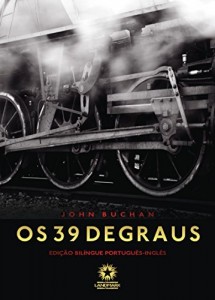 Baixar Os 39 degraus: The thirty-nine steps (edi&ccedil;&atilde;o Bil&iacute;ngue) pdf, epub, eBook
