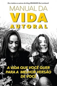Baixar Manual da Vida Autoral pdf, epub, eBook