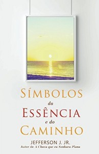 Baixar Símbolos da Essência e do Caminho pdf, epub, eBook