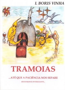 Baixar TRAMOIAS … At&eacute; que a paci&ecirc;ncia nos separe… pdf, epub, eBook