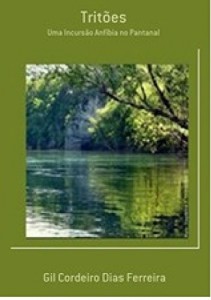 Baixar Tritões: Uma Incursão Anfíbia no Pantanal pdf, epub, eBook