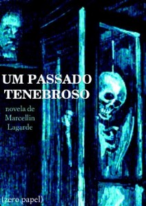 Baixar Um passado tenebroso (novela) pdf, epub, eBook