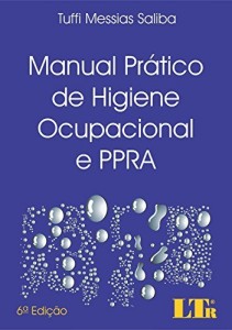 Baixar Manual Prático de Higiene Ocupacional e PPRA pdf, epub, eBook