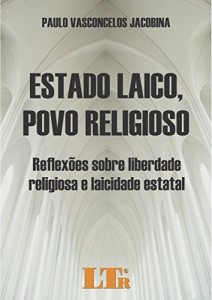 Baixar Estado Laico, Povo Religioso pdf, epub, eBook