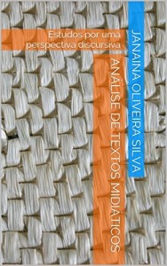 Baixar Análise de Textos Midiáticos: Estudos por uma perspectiva discursiva pdf, epub, eBook