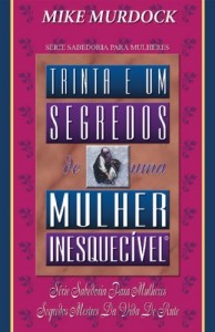 Baixar 31 Segredos de Uma Mulher Inesquecível pdf, epub, eBook