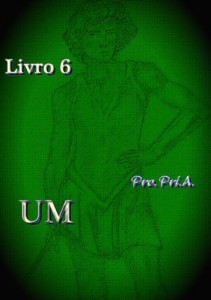 Baixar Um – Livro 6 pdf, epub, eBook