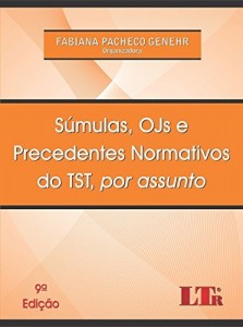 Baixar Súmulas, OJS e Precedentes Normativos do TST, por Assunto pdf, epub, eBook