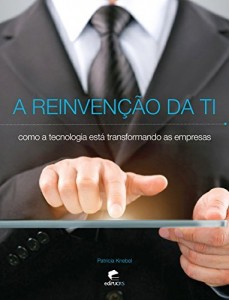 Baixar A Reinvenção da TI pdf, epub, eBook