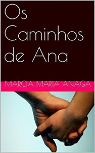 Baixar Os Caminhos de Ana pdf, epub, eBook